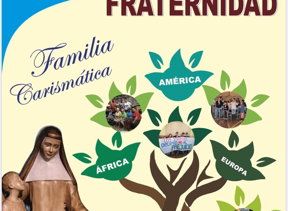 «Somos familia, construimos fraternidad»