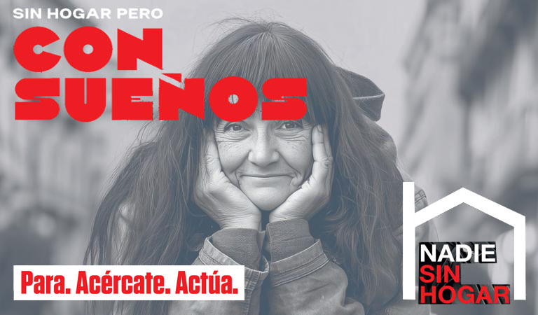 “Con sueños”: Campaña de las Personas Sin Hogar
